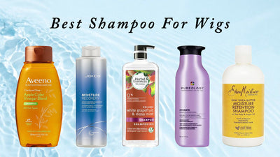 6 Best Shampoo For Human Hair Wigs